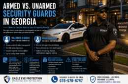 Armed vs. Unarmed Security Guards in Georgia
